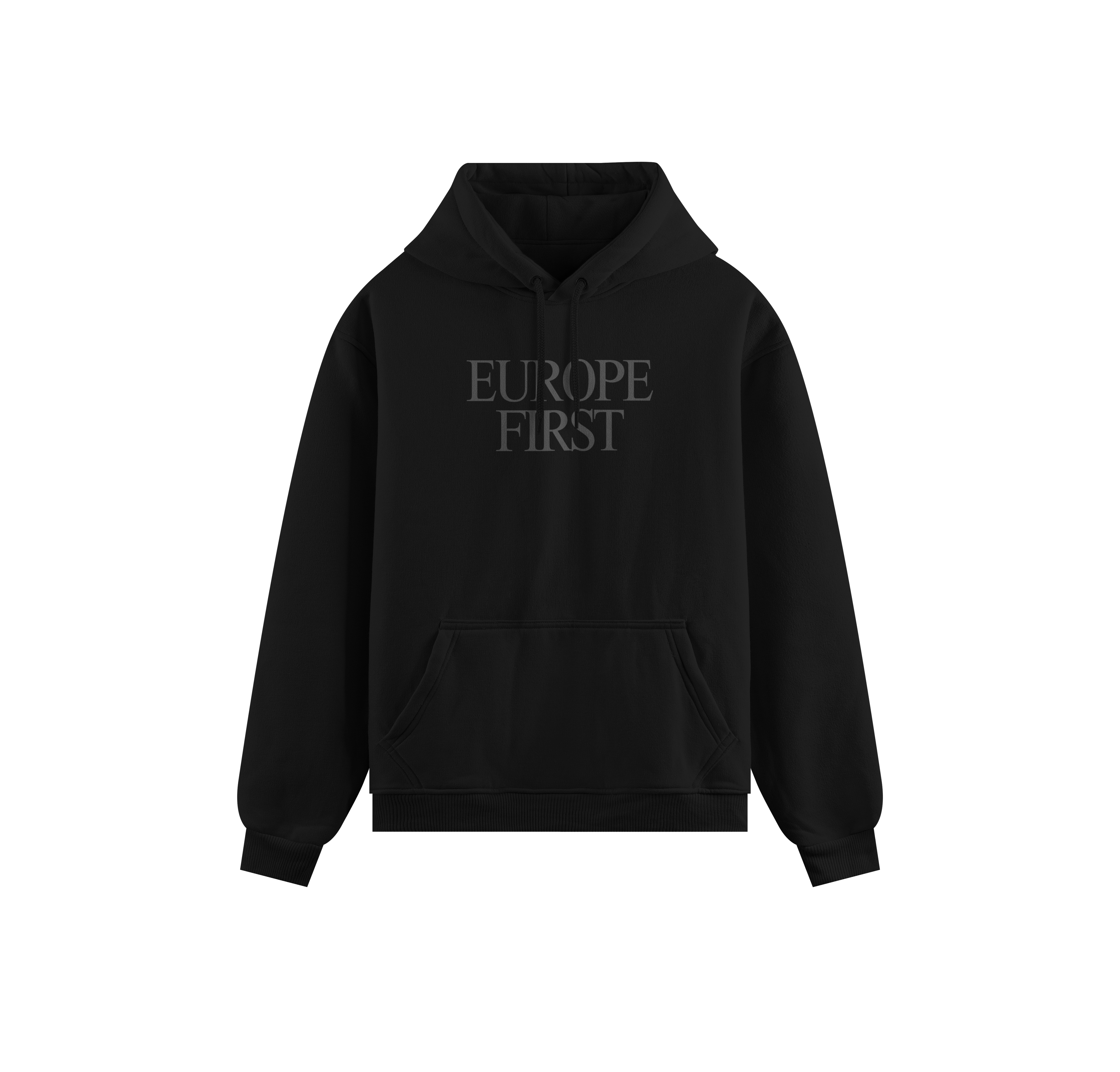 "EUROPE FIRST" HOODIE