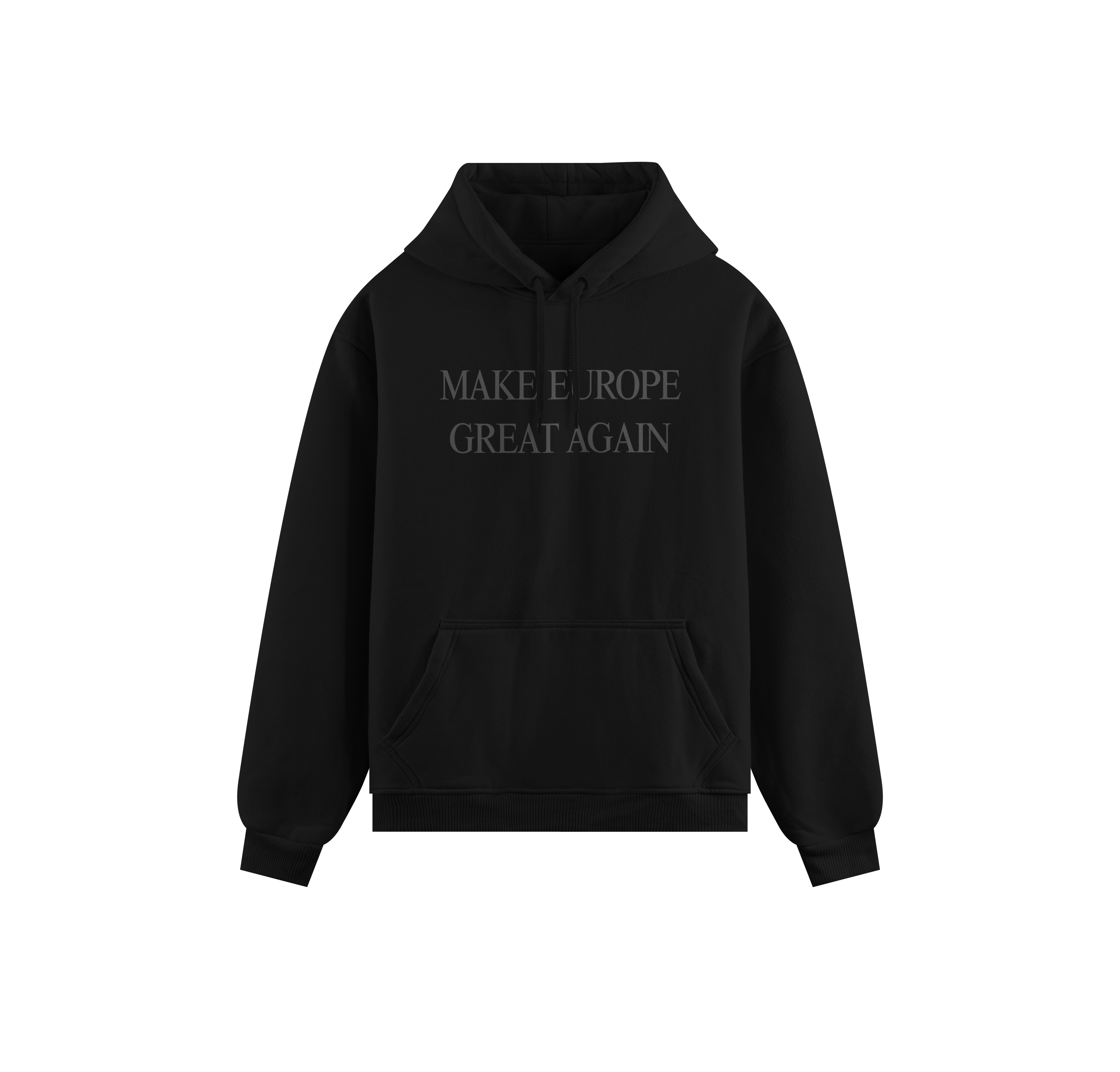 MAKE EUROPE GREAT AGAIN HOODIE